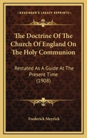 The Doctrine of the Church of England on the Holy Communion 1017067716 Book Cover