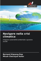 Navigare nella crisi climatica 6200707812 Book Cover
