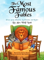 The Most Famous Fables from Aesop, Phaedras, La Fontaine, and Krylov 1966903731 Book Cover