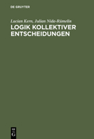 Logik kollektiver Entscheidungen 3486210165 Book Cover