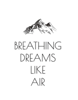 Breathing Dreams Like Air: Perfect Motivational Notebook for Planning or Journaling 110 Lined Pages Notebook Journal -Size Large (8.5 x 11 inches) Cute Matte Finish 167109252X Book Cover