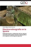 Electrorretinografía en la iguana 3844335099 Book Cover