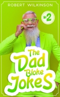 The Dad Bloke Jokes- the Number 2's B0BM3YG1D4 Book Cover