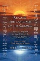 Reading the Language of the Cosmos 0977889106 Book Cover