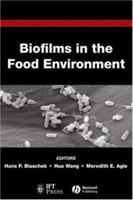 Biofilms in the Food Environment 111886414X Book Cover