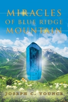 Miracles of Blue Ridge Mountain 1639039872 Book Cover