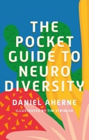 The Pocket Guide to Neurodiversity 1839970146 Book Cover