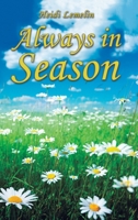 Always in Season 1647504759 Book Cover
