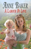 A Labour of Love 075533339X Book Cover