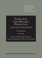 Family Law From Multiple Perspectives: Cases and Commentary (American Casebook Series) 1642421103 Book Cover