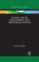 Human Capital Development and Indigenous Peoples 0367503840 Book Cover