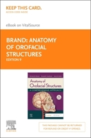 Anatomy of Orofacial Structures - Elsevier eBook on Vitalsource (Retail Access Card): A Comprehensive Approach 0323832016 Book Cover