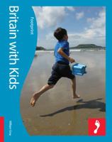 Britain with Kids 1906098638 Book Cover