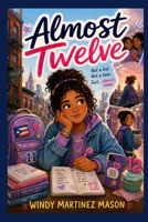 Almost Twelve B0HHFWDZKB Book Cover