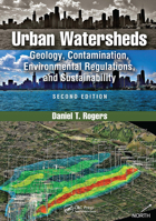 Urban Watersheds: Geology, Contamination, Environmental Regulations, and Sustainability, Second Edition 1032474505 Book Cover