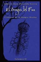 El Origen del Fin 169280930X Book Cover