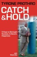 Catch & Hold 0967063116 Book Cover
