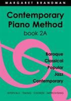 Contemporary Piano Method Book 2a 0949683256 Book Cover