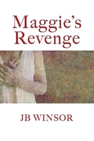 Maggie's Revenge 0982919476 Book Cover