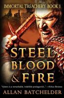 Steel, Blood & Fire 1949914453 Book Cover