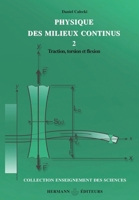 Physique des milieux continu, tome 2 (HR.ENSEIG.SCIEN) (French Edition) 2705665412 Book Cover