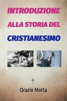 Introduzione Alla Storia del Cristianesimo B0CVBDTNR3 Book Cover