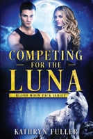 Competing for the Luna 0648527026 Book Cover