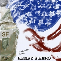 Henry's Hero B0841JWL6M Book Cover