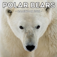 Polar Bears Calendar 2021: 16-Month Calendar, Cute Gift Idea For Bear Lovers Women & Men B093RP1C6Y Book Cover