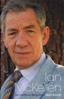Ian Mckellen: A Biography 1852272511 Book Cover