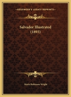 Salvador. (Illustrated) 3337118267 Book Cover