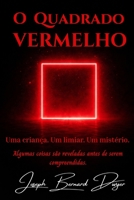 O Quadrado Vermelho (Portuguese Edition) 1918565139 Book Cover