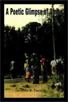 A Poetic Glimpse of Africa 1403344957 Book Cover