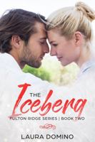 The Iceberg : A Christian Romance Novel 1732446334 Book Cover