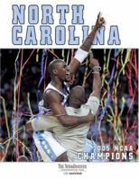 North Carolina: 2005 NCAA Men's Basketball Champions 1596701315 Book Cover