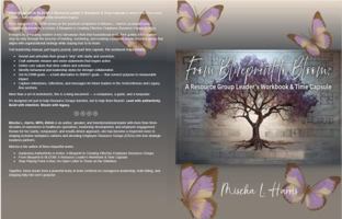 From Blueprint to Bloom: A Resource Leader's Workbook & Time Capsule B0G5DMFQGM Book Cover