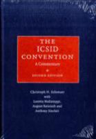 The ICSID Convention: A Commentary 0521885590 Book Cover