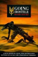 Going Hostile 0747521859 Book Cover