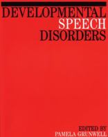 Developmental Speech Disorders 1897635702 Book Cover
