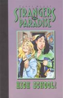 Strangers in Paradise, Fullsize Paperback Volume 6: High School 1892597071 Book Cover