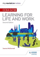 My Revision Notes:CCEA GCSE Learn Life 2 1510403388 Book Cover