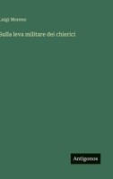 Sulla leva militare dei chierici 338502983X Book Cover