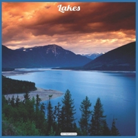 Lakes 2021 Wall Calendar: Official Lakes 2021 Wall Calendar null Book Cover