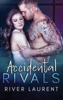 Accidental Rivals 1911608231 Book Cover