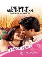 The Nanny and the Sheikh 037303928X Book Cover