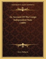 An Account Of The Congo Independent State 1166400719 Book Cover