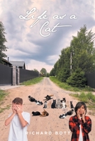 Life as a Cat 1639858504 Book Cover