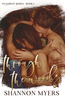 Through The Woods 0999471651 Book Cover