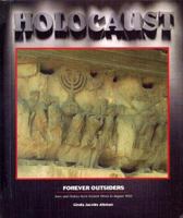 Forever Outsiders, Vol.1: Jews and History from Ancient Times to August 1935 (Holocaust (Woodbridge, Conn.).) 1567112005 Book Cover