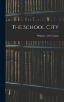 The School City 1018959610 Book Cover